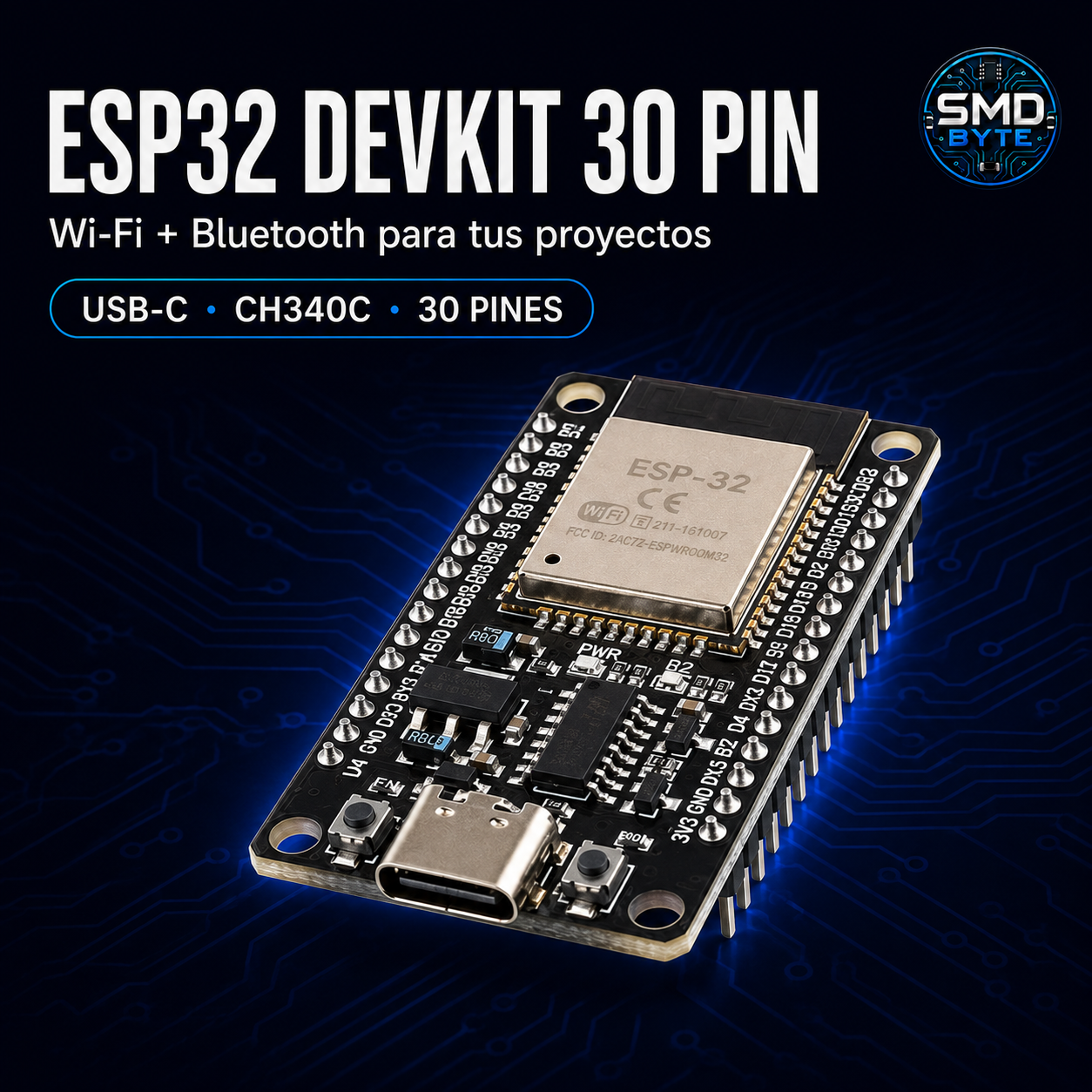 ESP32 DevKit 30 Pines USB-C CH340C Wi-Fi + Bluetooth