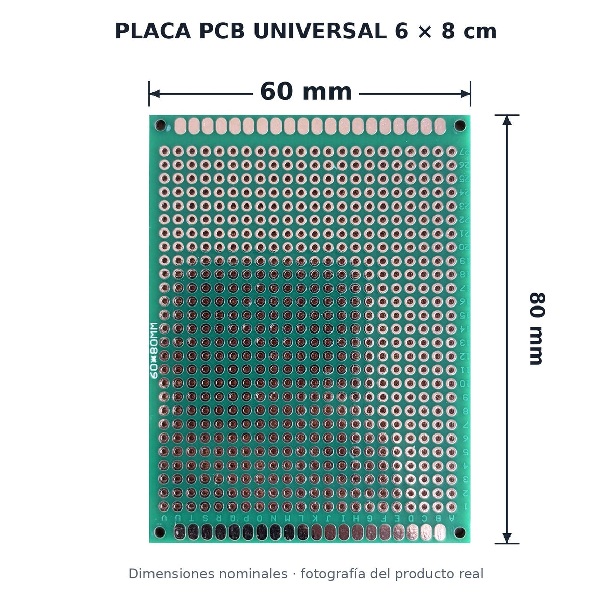 Dimensiones placa PCB 6 × 8 cm: 60 mm de ancho × 80 mm de alto
